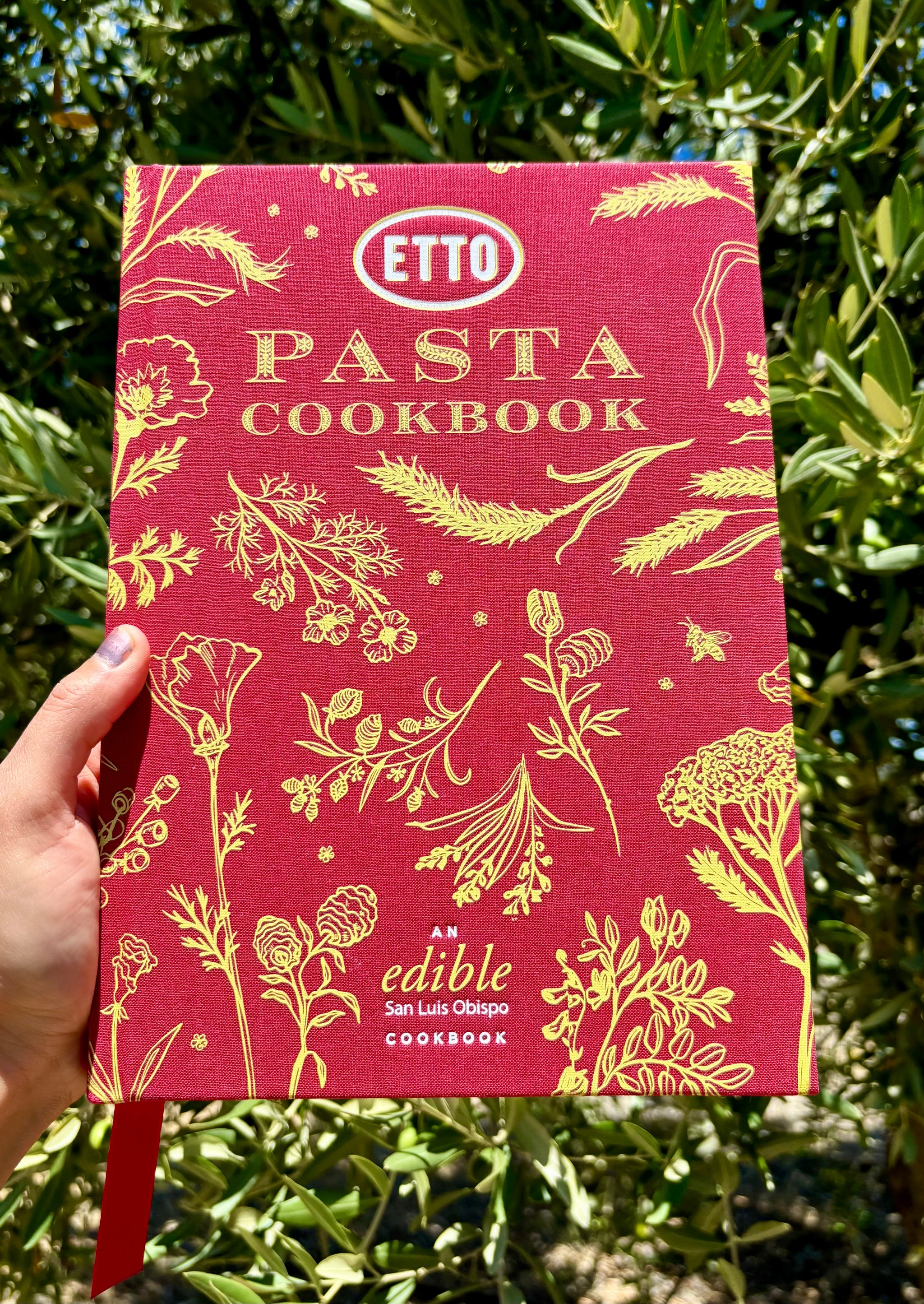 ETTO Pasta Cookbook - Published by Edible San Luis Obispo